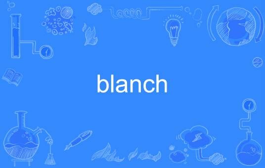 blanch