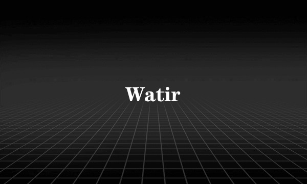 Watir