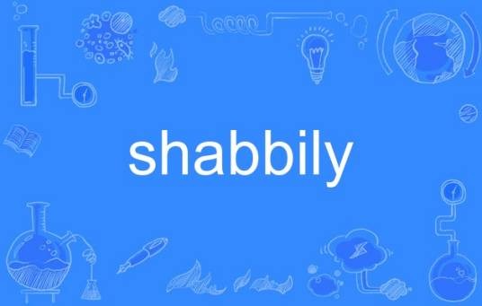 shabbily