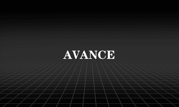 AVANCE