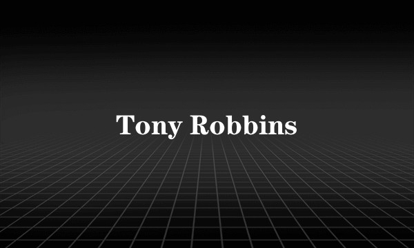Tony Robbins