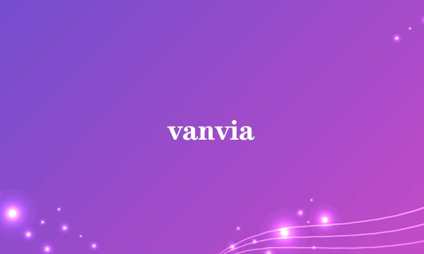 vanvia