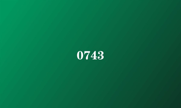 0743