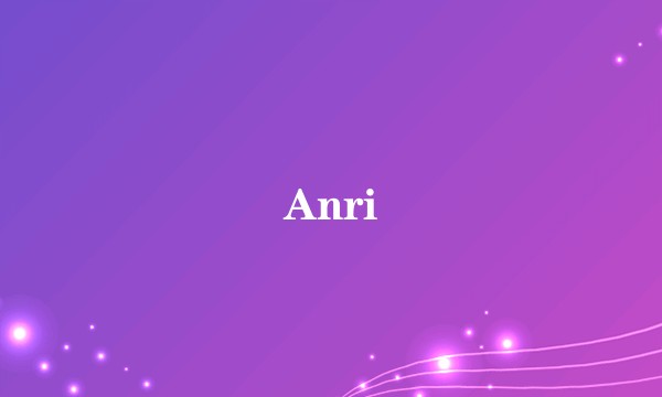 Anri
