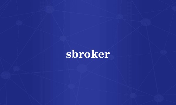 sbroker