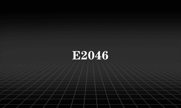 E2046