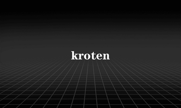 kroten
