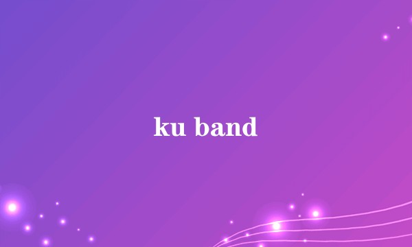ku band