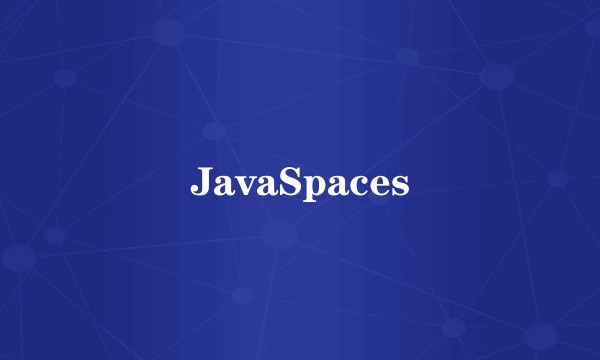 JavaSpaces