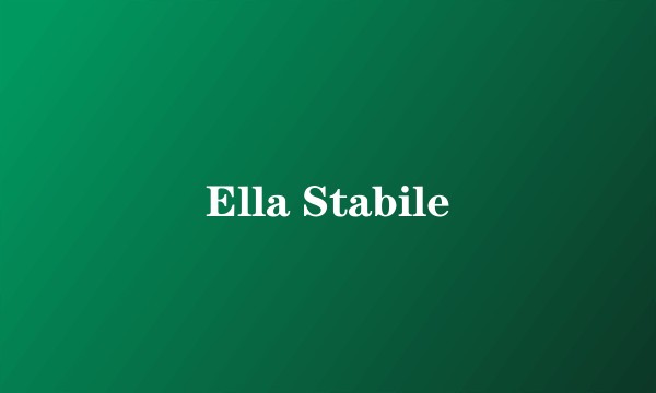Ella Stabile