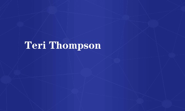 Teri Thompson