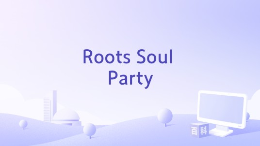 Roots Soul Party