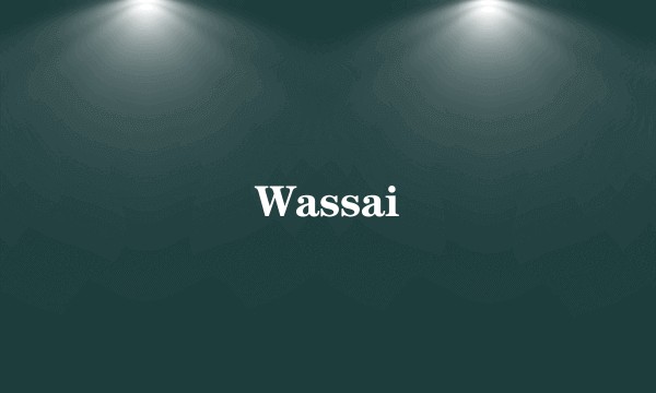 Wassai