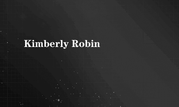 Kimberly Robin