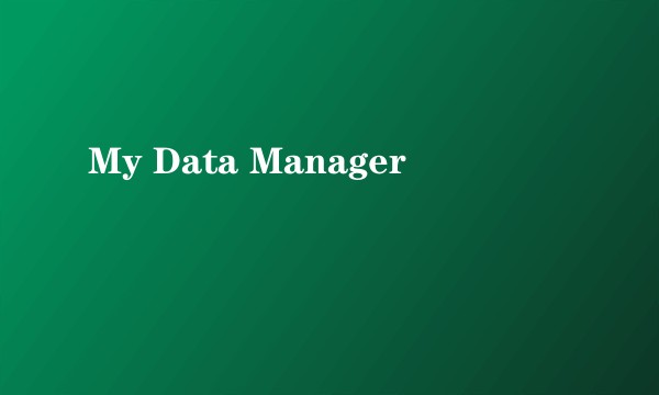 My Data Manager