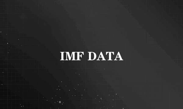 IMF DATA