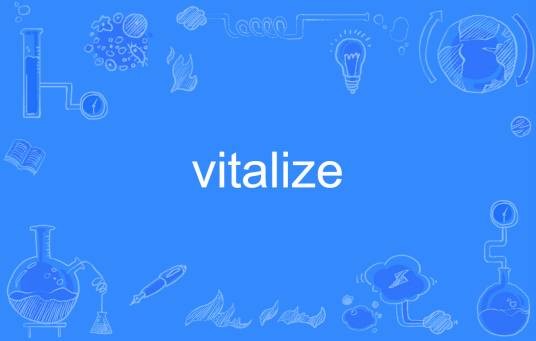 vitalize