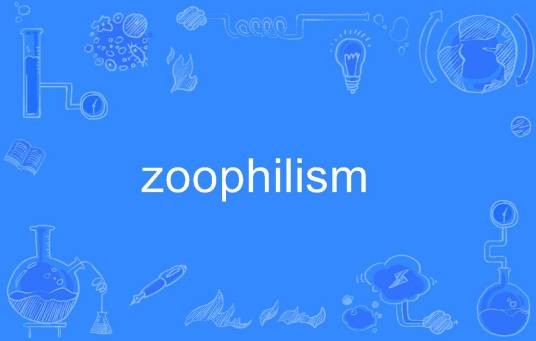 zoophilism