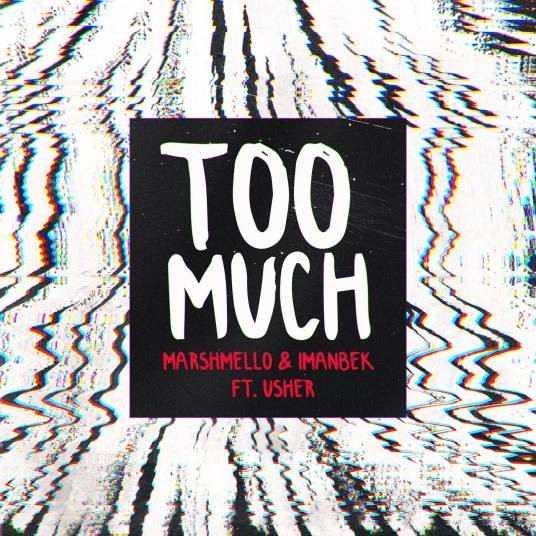 Too Much（亚瑟小子演唱歌曲）