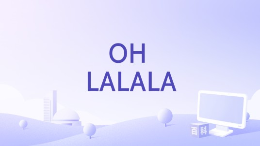 OH LALALA