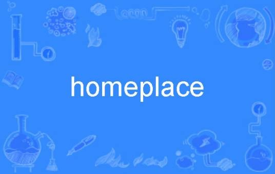 homeplace