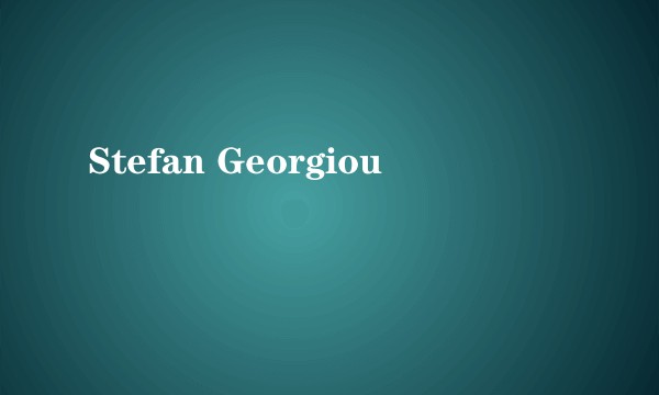 Stefan Georgiou