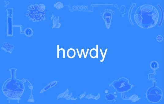 howdy