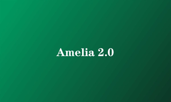 Amelia 2.0
