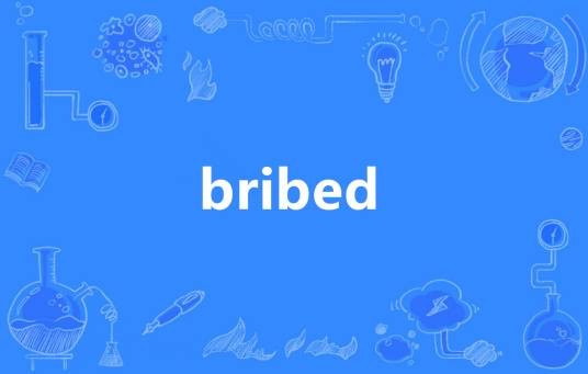 bribed