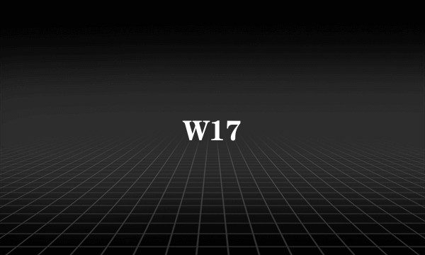 W17