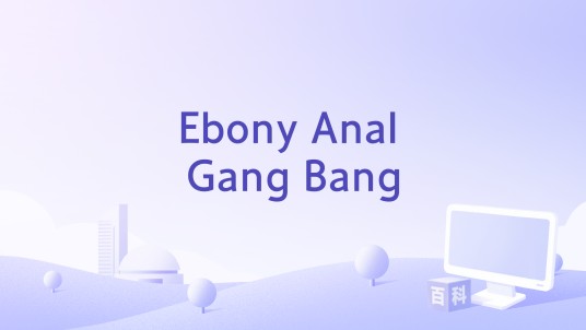 Ebony Anal Gang Bang