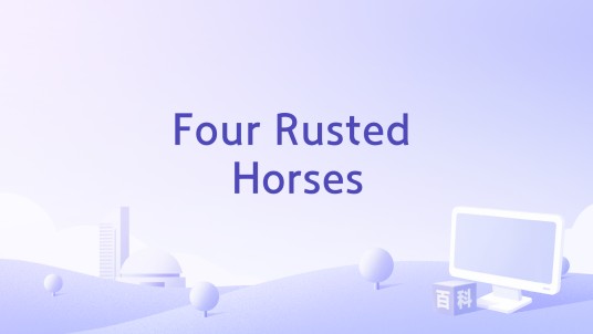 Four Rusted Horses