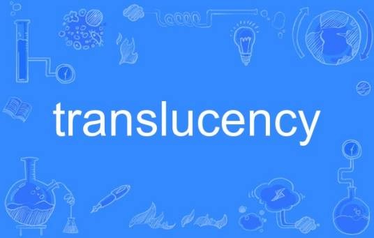translucency