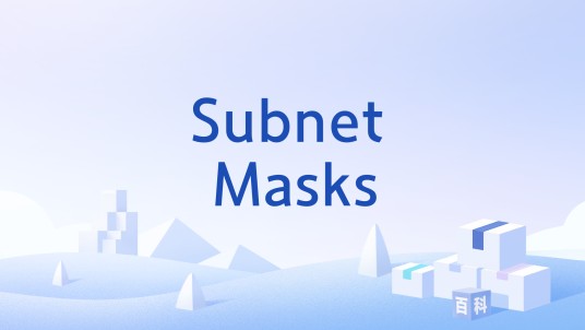Subnet Masks