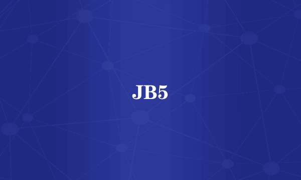JB5